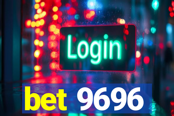 bet 9696